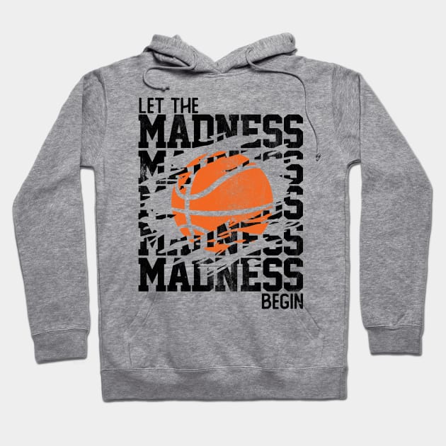 Let The Madness Begin Stacked Words Hoodie by DetourShirts